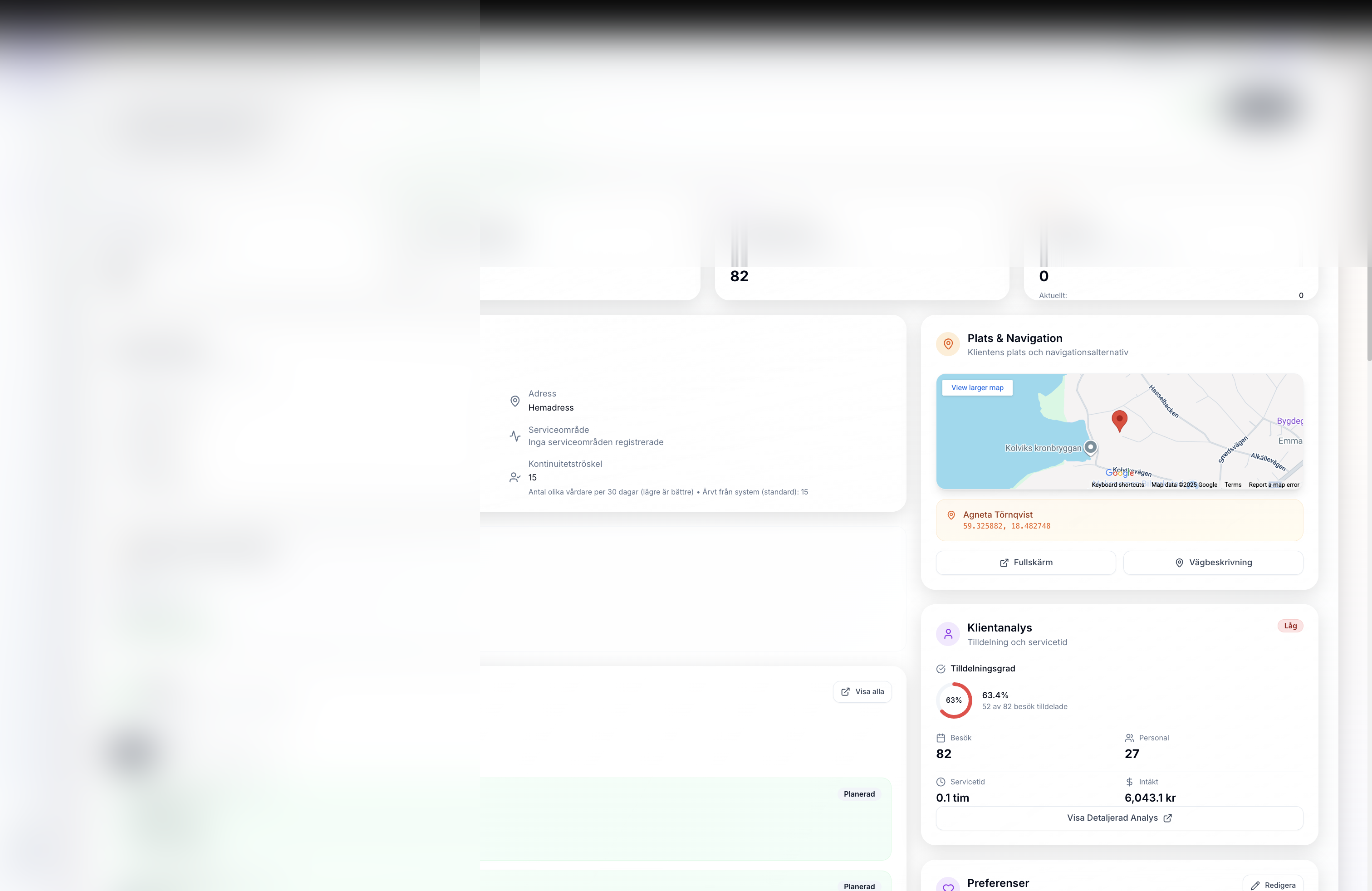 Klientprofilvy med plats, kontinuitetsmått och tjänsteinsikter maskerade för integritet